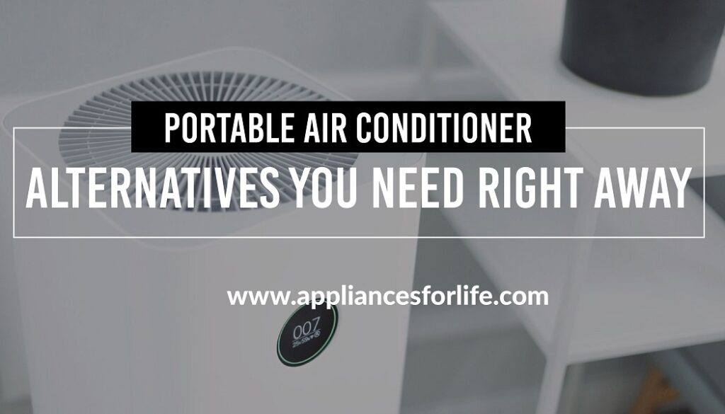 Content image for Choosing Portable Air Conditioning Appliances for Flexible Use Anywhere