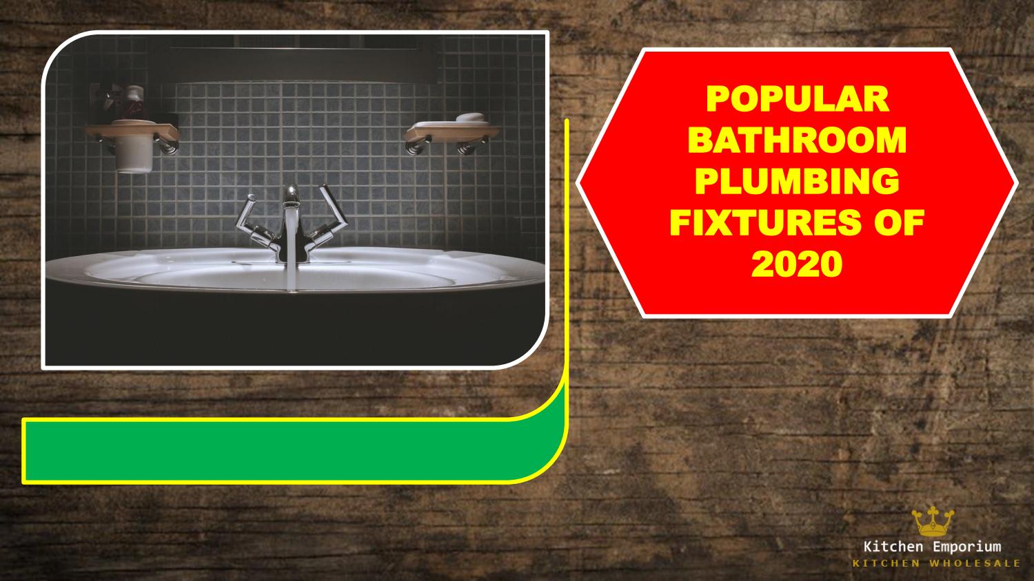 Featured image for Latest Trends in Bathroom and Kitchen Plumbing Fixtures